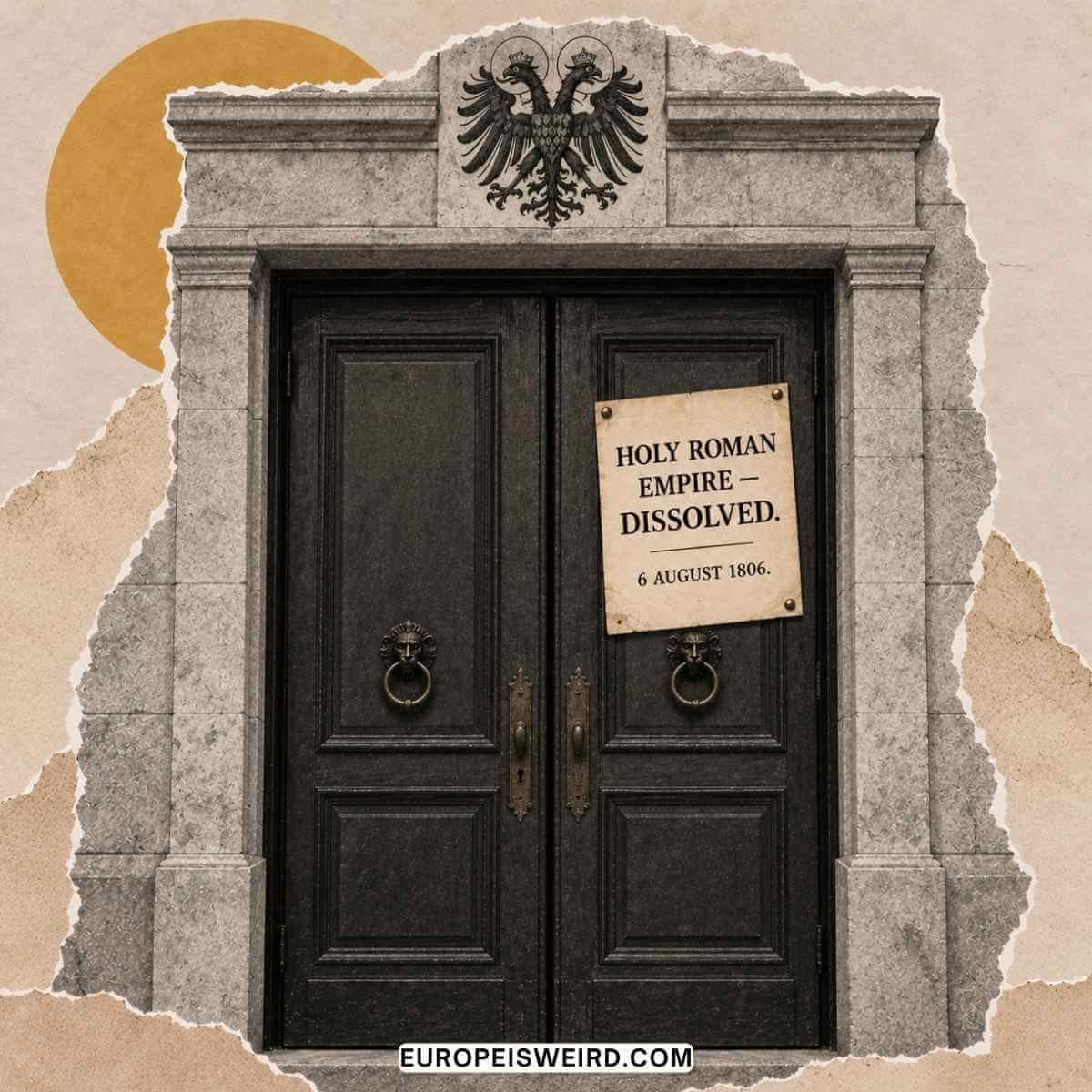 door with holy roman empire dissolved notice
