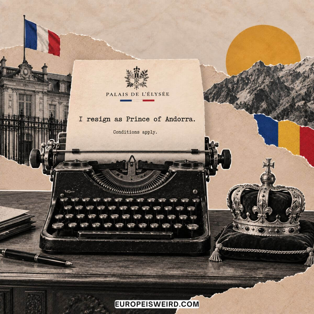 french president resigning as prince of andorra with conditions
